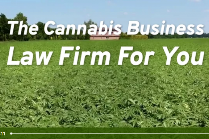 The Cannabis Business Law Firm for You