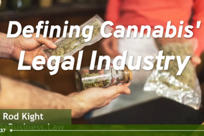 Defining Cannabis' Legal Industry