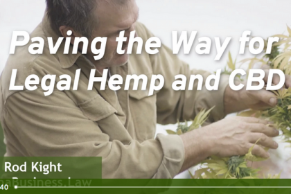Paving the way for legal hemp and cbd.